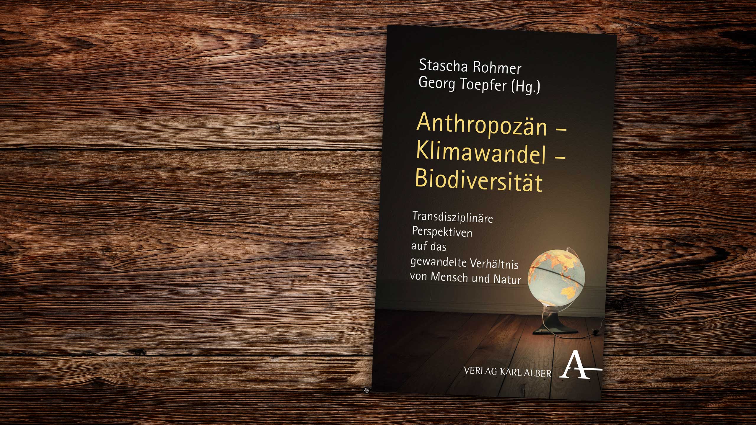 EnjoyWork LeseLust: Anthropozän – Klimawandel – Biodiversität. Foto: copy Verlag Karl Alber in der Verlag Herder GmbH