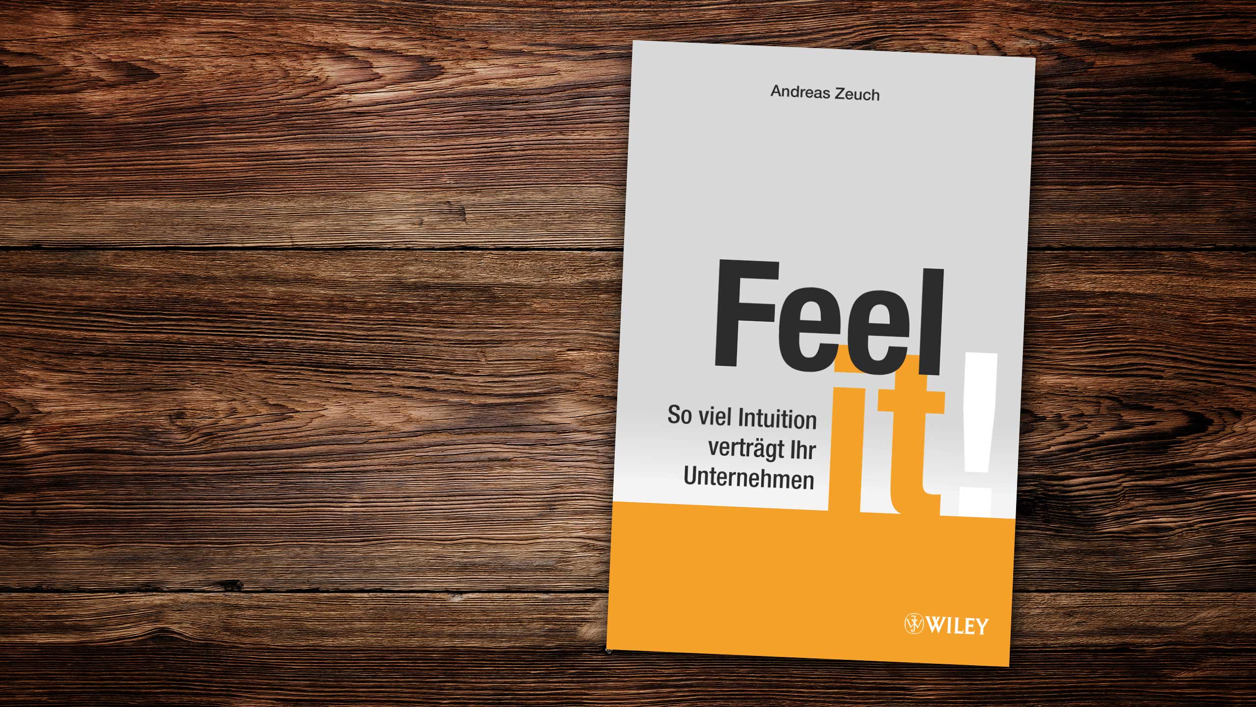 EnjoyWork LeseLust: Feel it!. Foto: copy Dr. Andreas Zeuch / Wiley